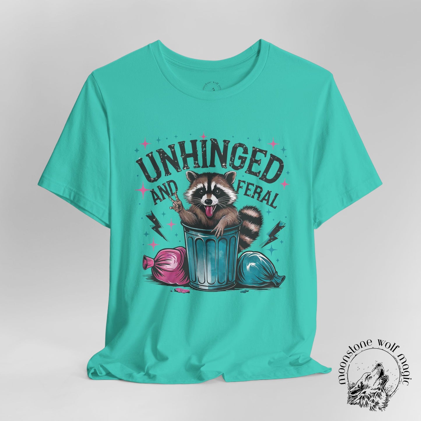 Unhinged and Feral Raccoon Tee - Unisex Jersey Short Sleeve T-Shirt