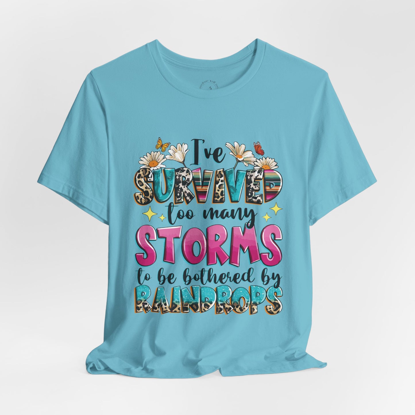 I've Survived Storms Unisex Short Sleeve Tee