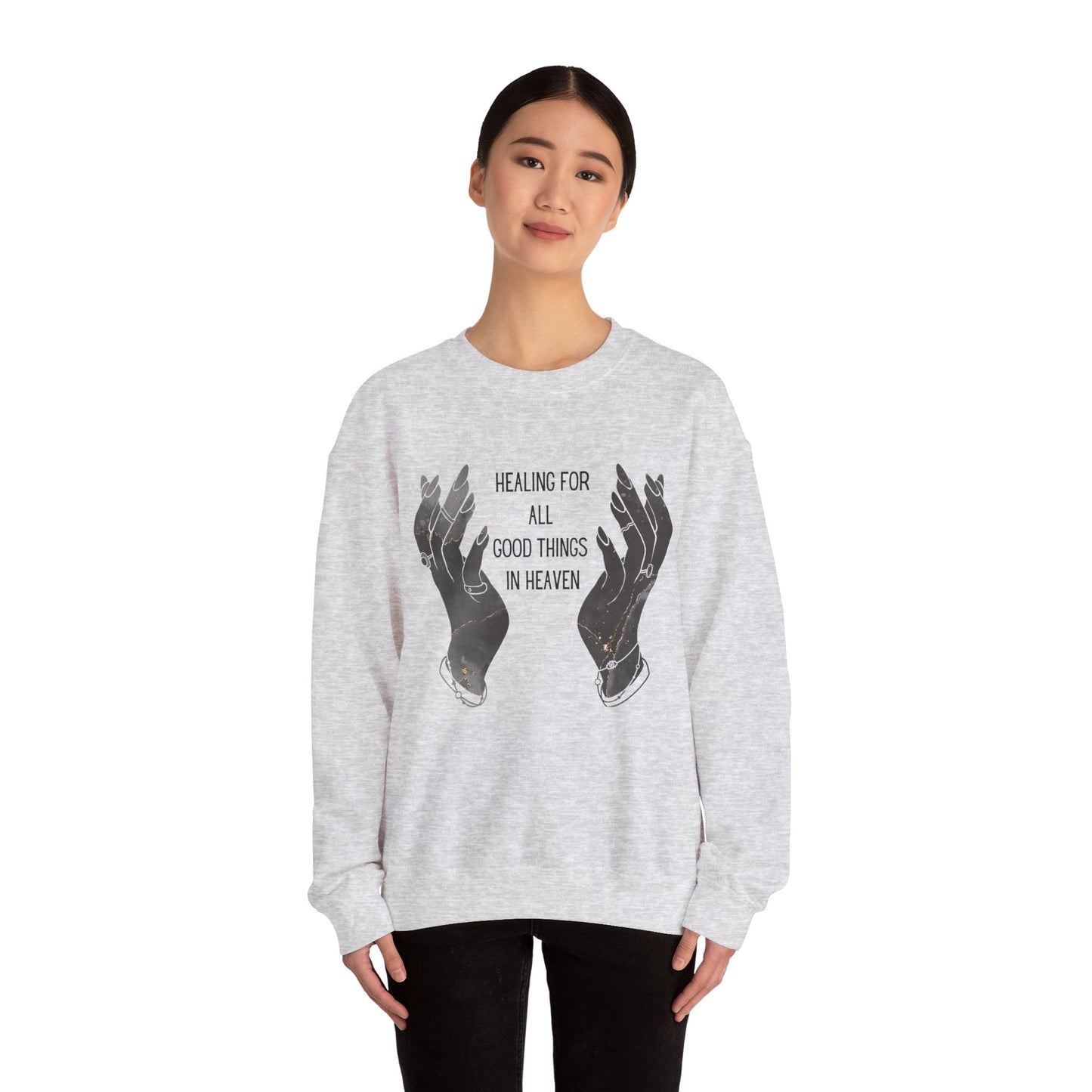 Healing for all things Crewneck Sweatshirt