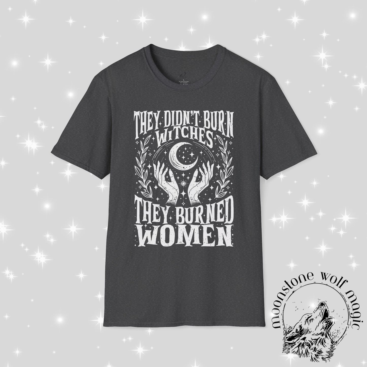 They Didn't Burn Witches, They Burned Women