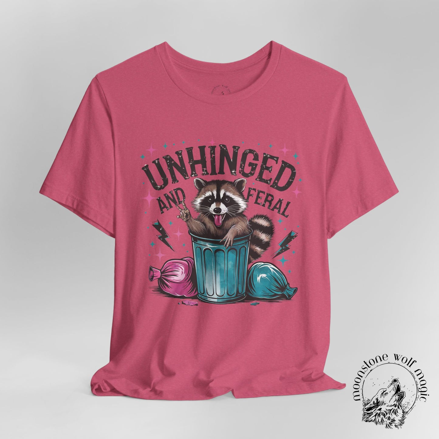 Unhinged and Feral Raccoon Tee - Unisex Jersey Short Sleeve T-Shirt