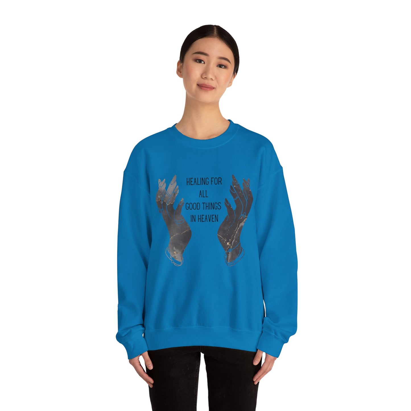 Healing for all things Crewneck Sweatshirt