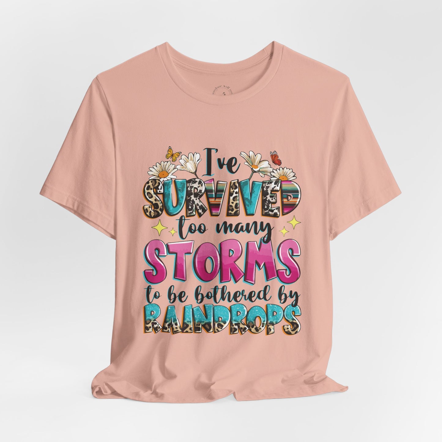 I've Survived Storms Unisex Short Sleeve Tee