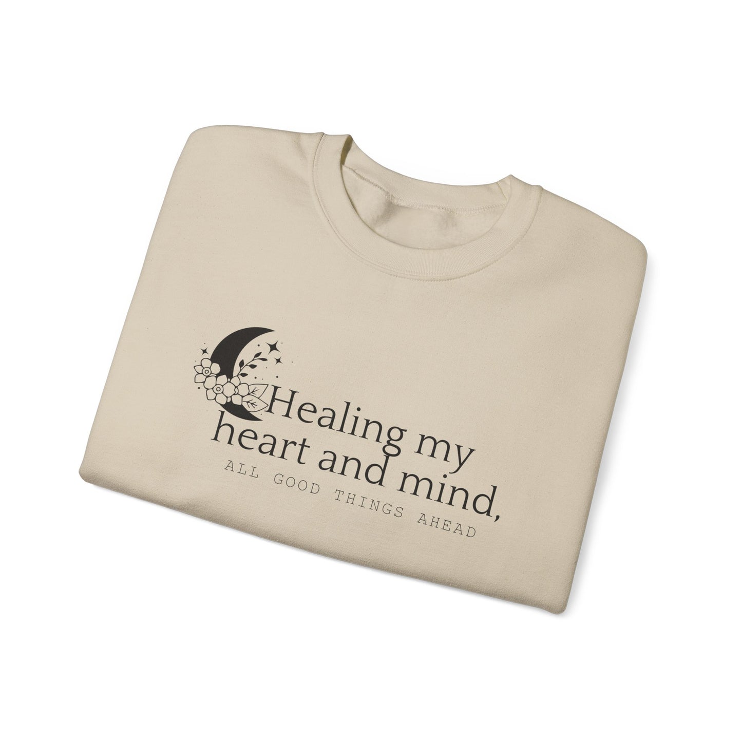 Healing my Heart and Mind Crewneck Sweatshirt