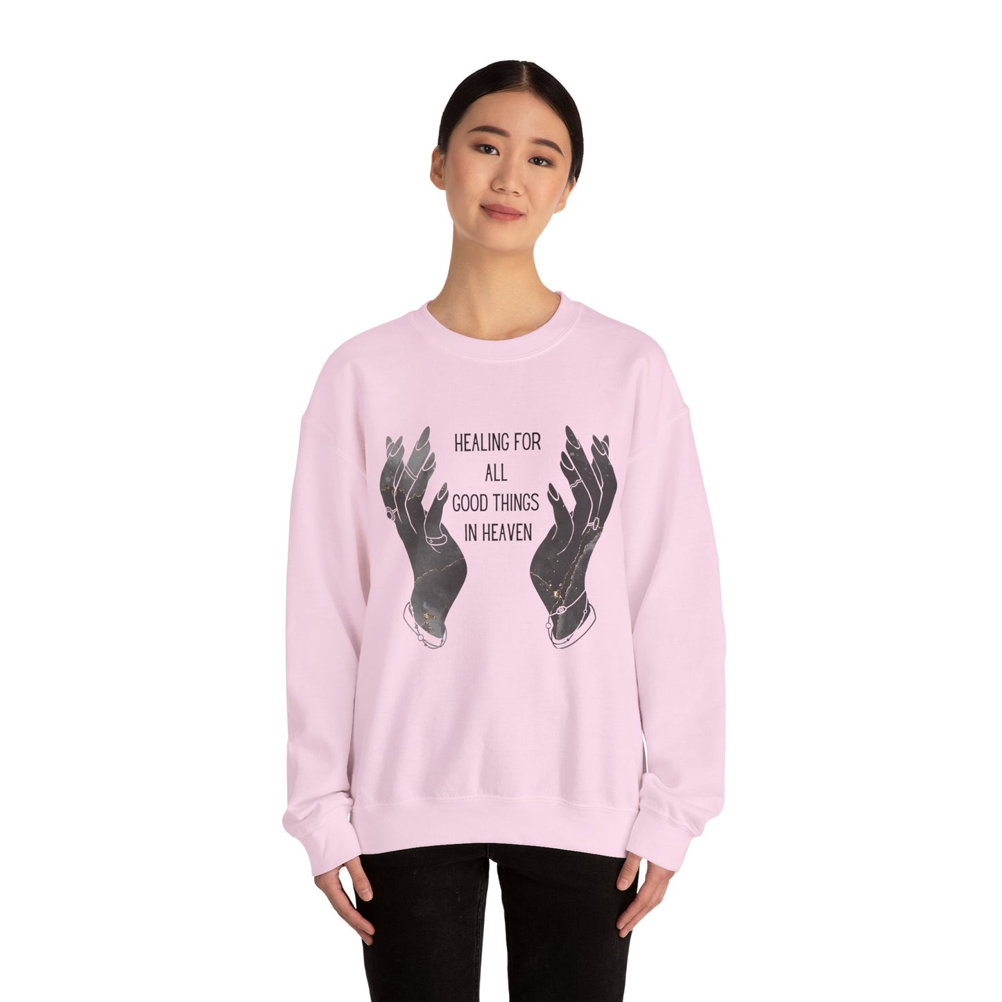 Healing for all things  Crewneck Sweatshirt