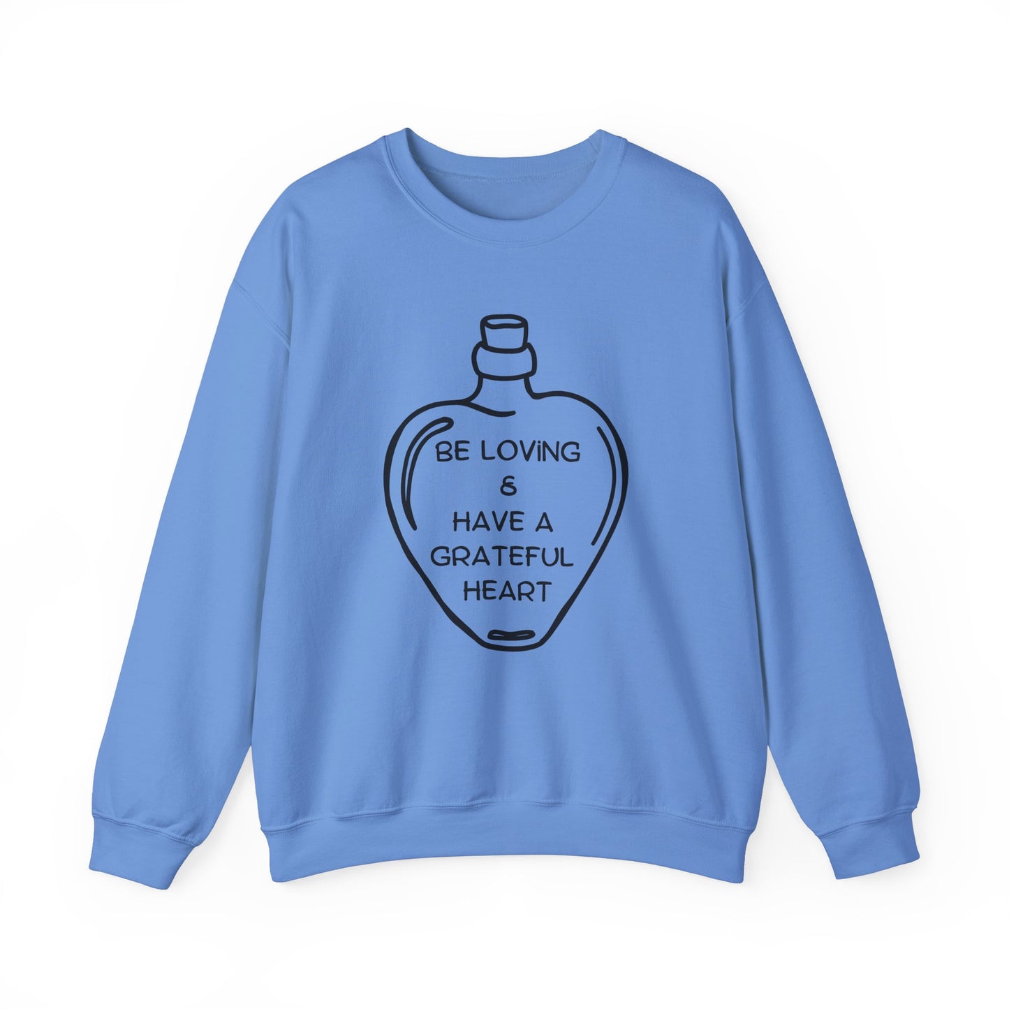 Be Loving Crewneck Sweatshirt