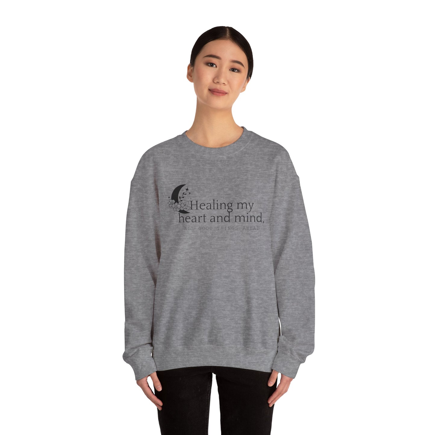 Healing my Heart and Mind Crewneck Sweatshirt