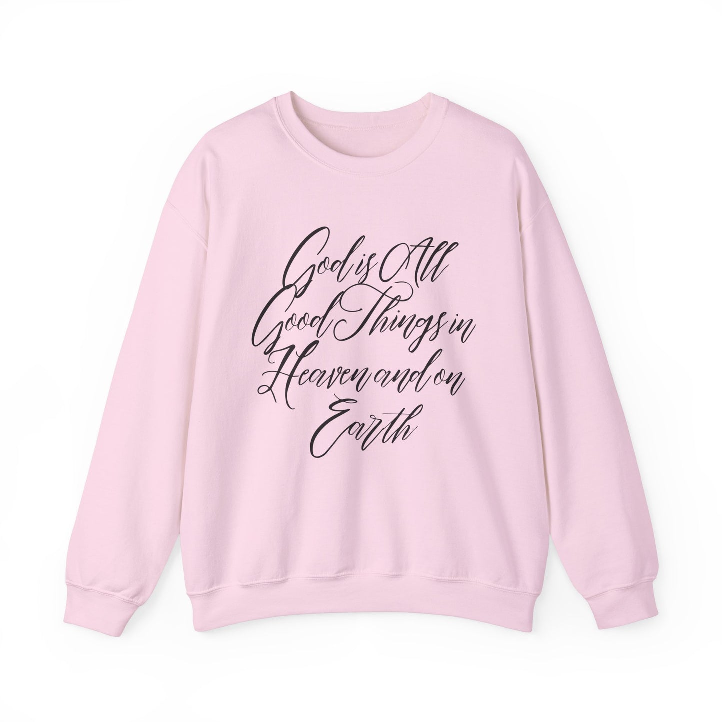 God is Good Crewneck Sweatshirt