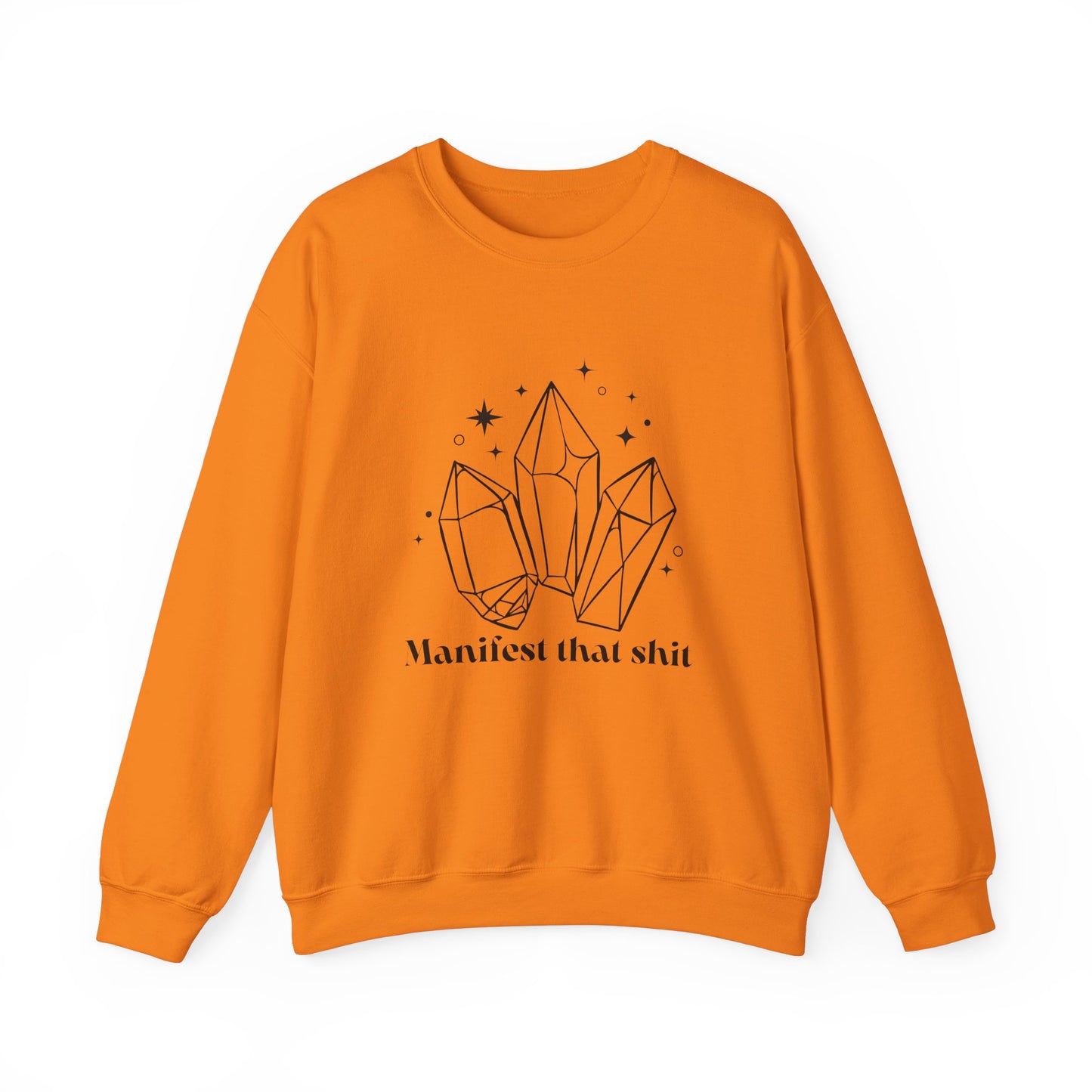 Manifest that Shit Crewneck Sweatshirt