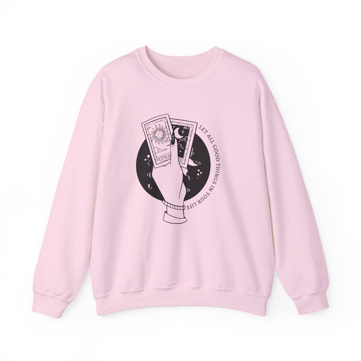 Let all Good Things in Crewneck Sweatshirt