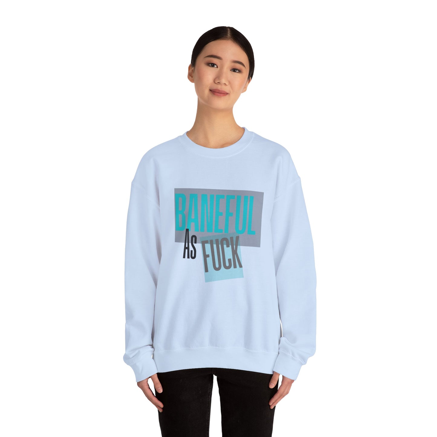 Baneful AF Crewneck Sweatshirt