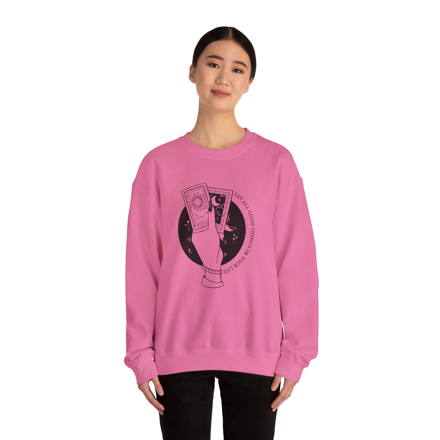 Let all Good Things in Crewneck Sweatshirt