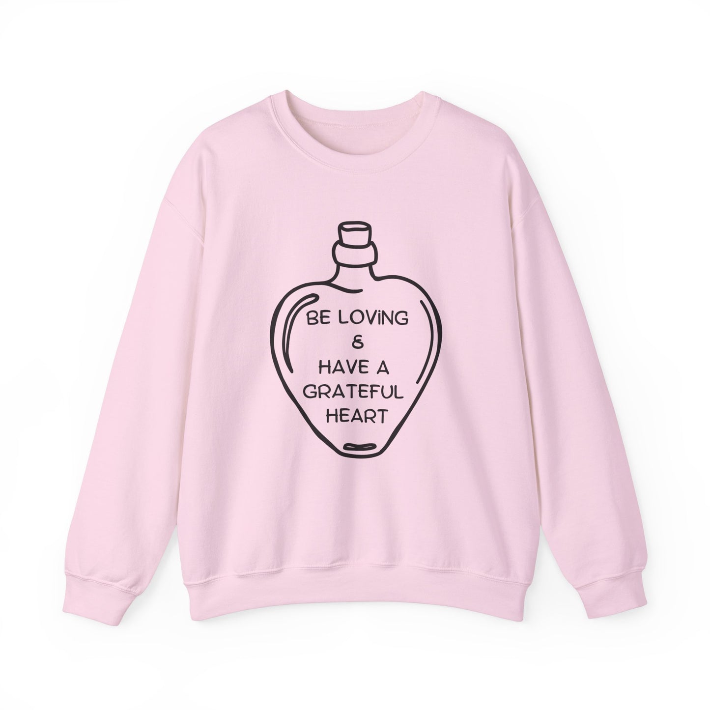 Be Loving Crewneck Sweatshirt