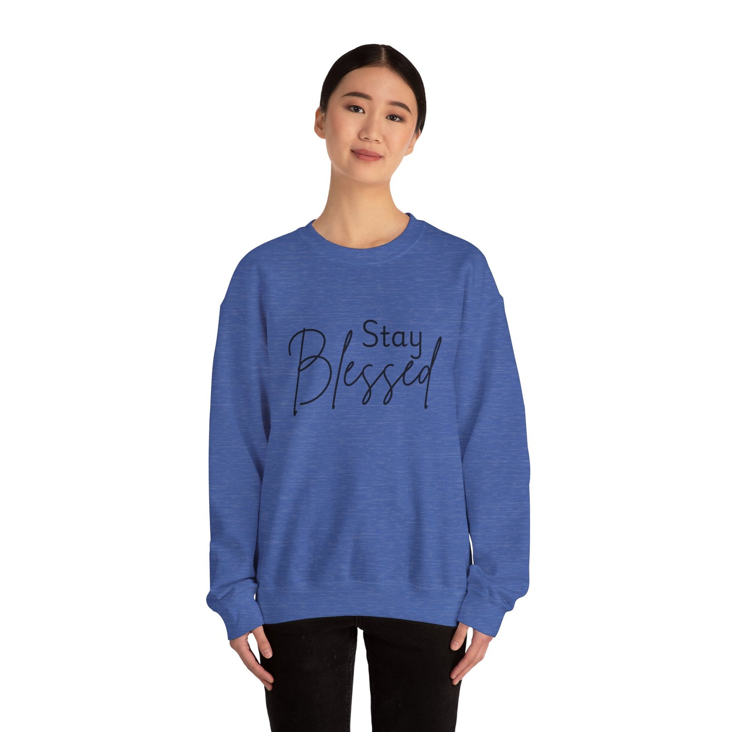 Stay Blessed Crewneck Sweatshirt