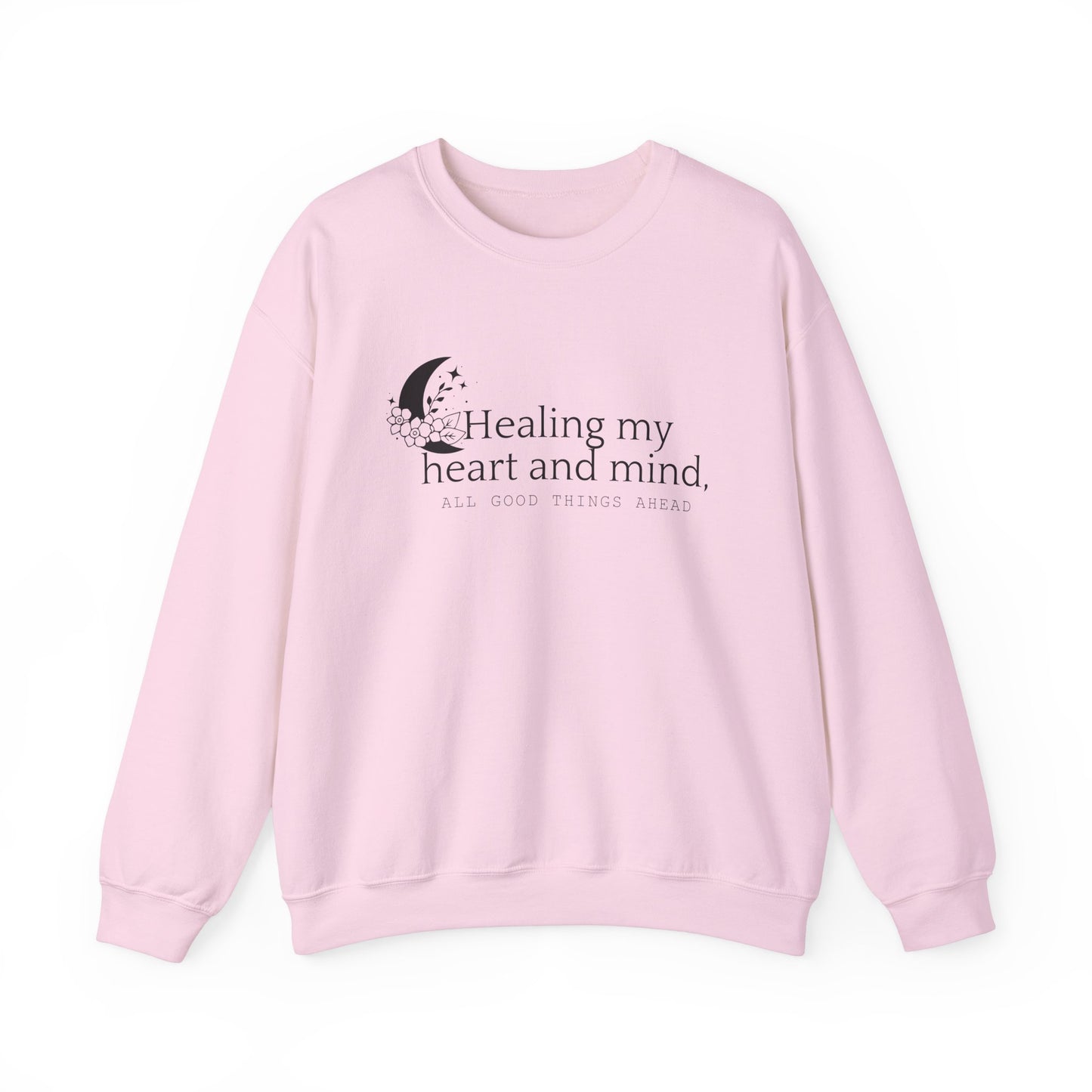 Healing my Heart and Mind Crewneck Sweatshirt