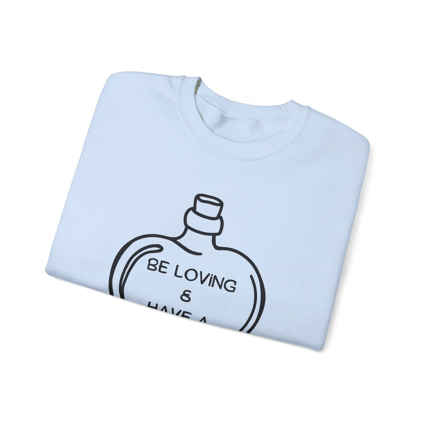 Be Loving Crewneck Sweatshirt