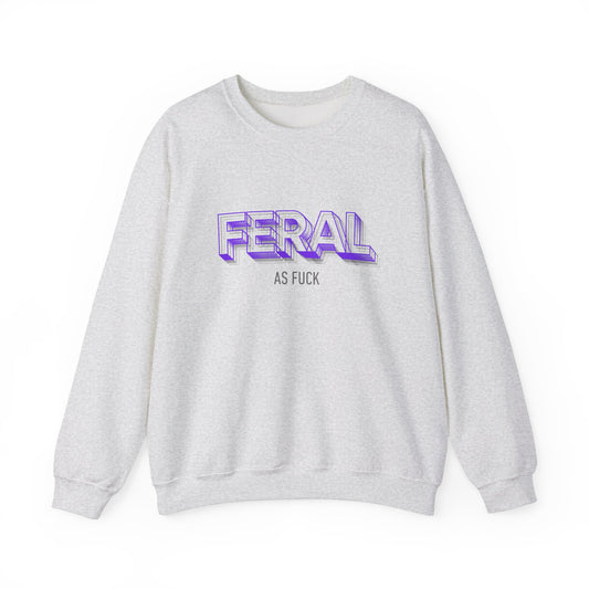 Feral AF Crewneck Sweatshirt