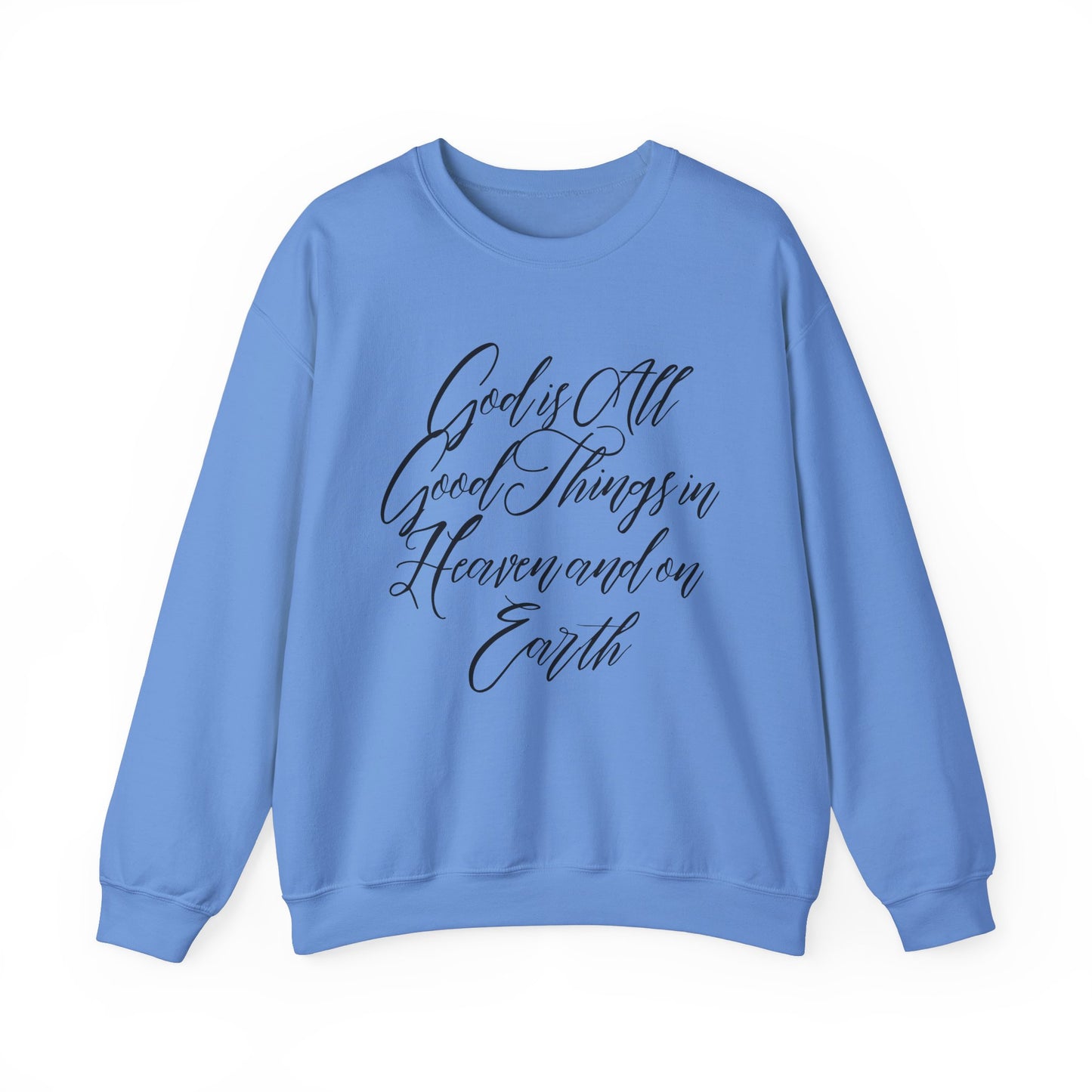 God is Good Crewneck Sweatshirt