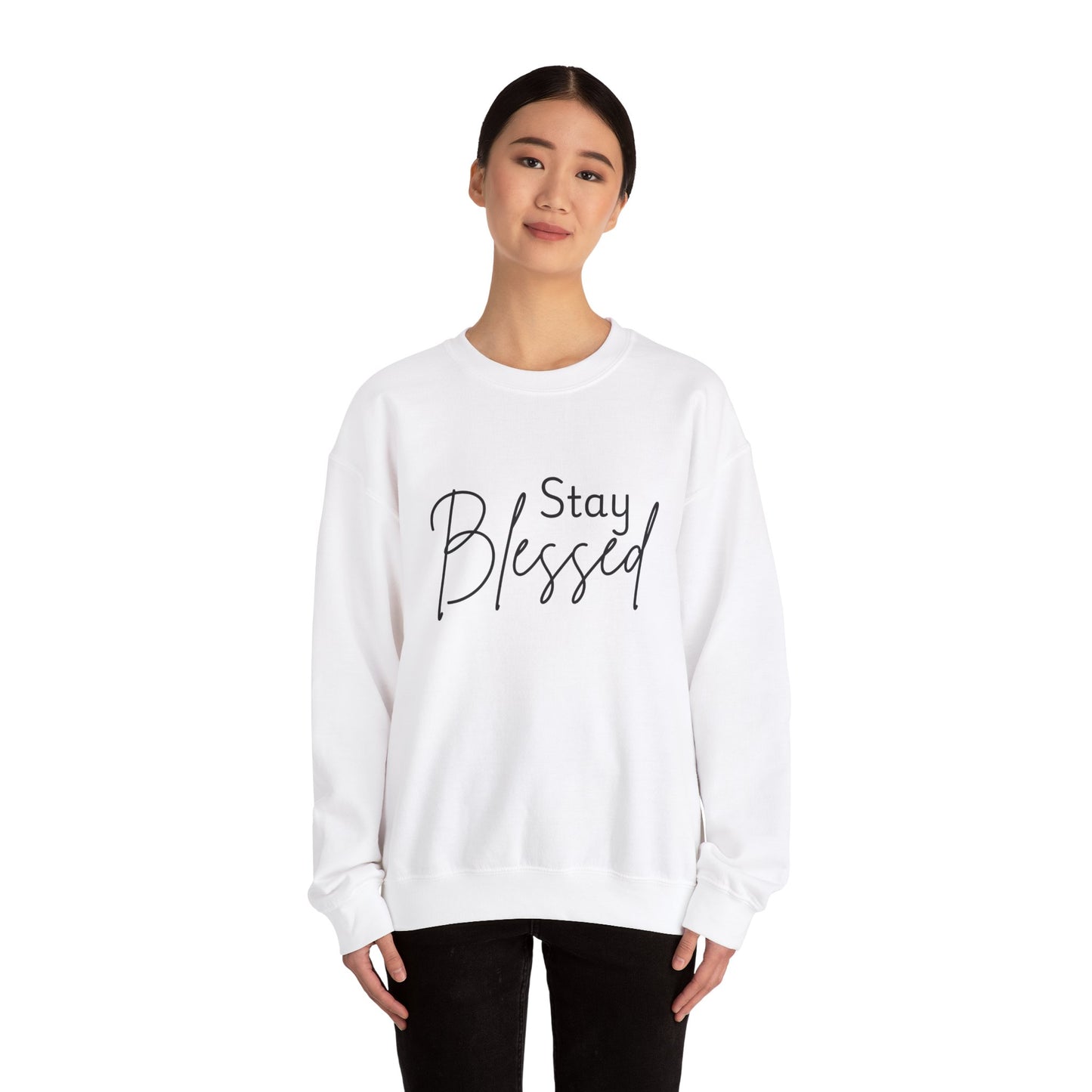 Stay Blessed Crewneck Sweatshirt