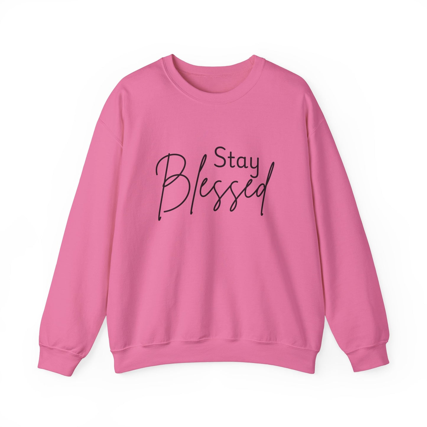 Stay Blessed Crewneck Sweatshirt