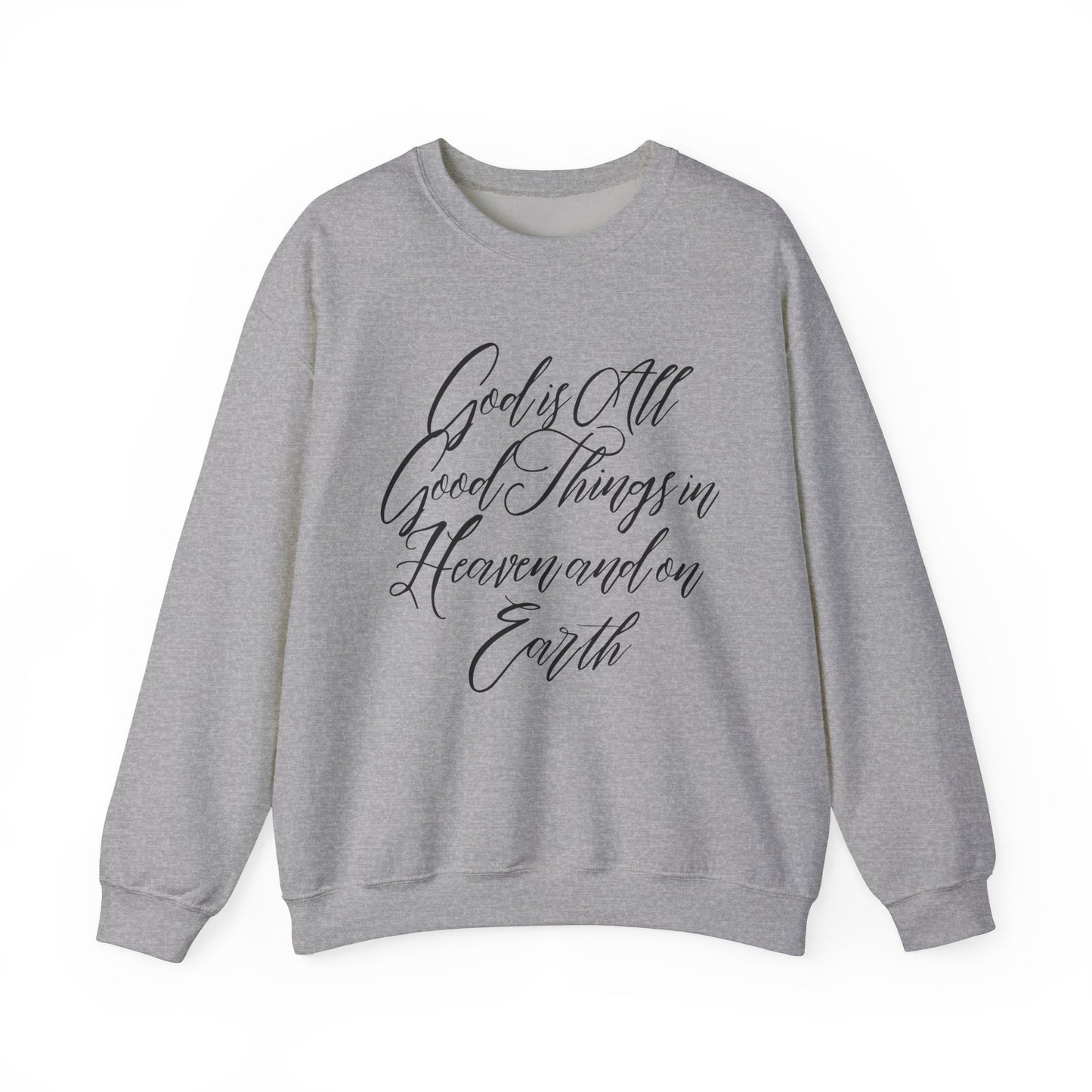 God is Good Crewneck Sweatshirt