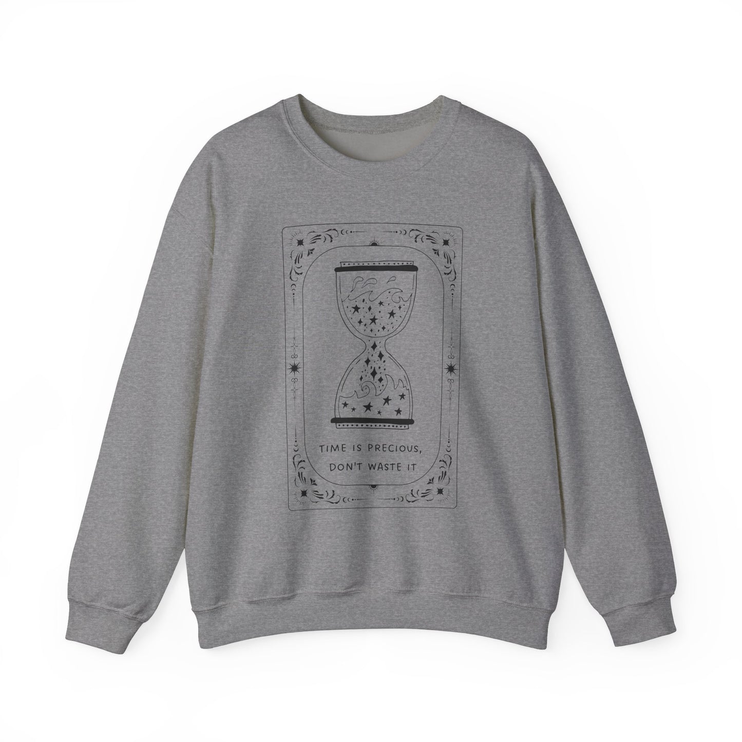 Time is Precious Crewneck Sweatshirt