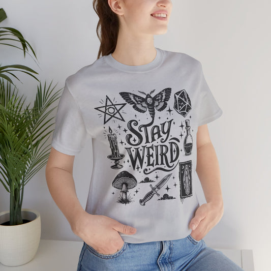 Stay Weird Unisex Jersey Short Sleeve Tee