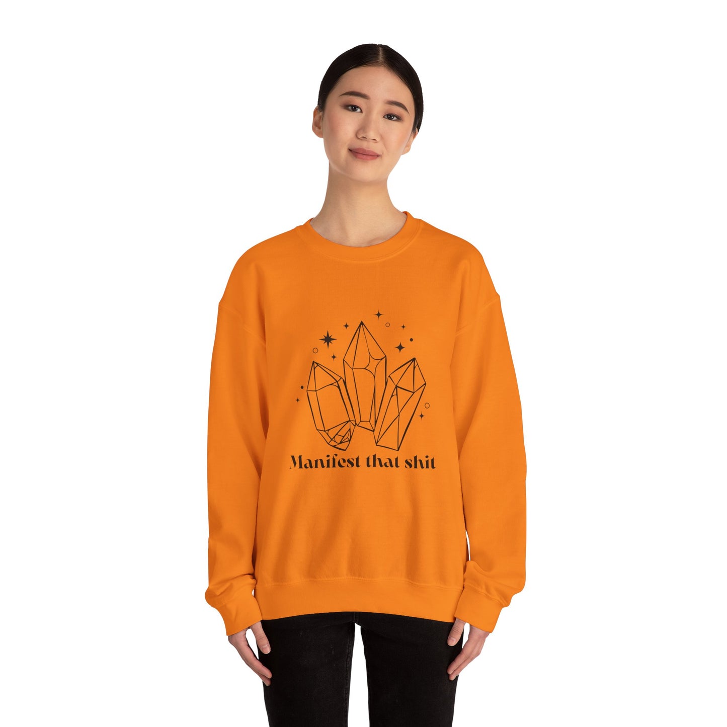 Manifest that Shit Crewneck Sweatshirt