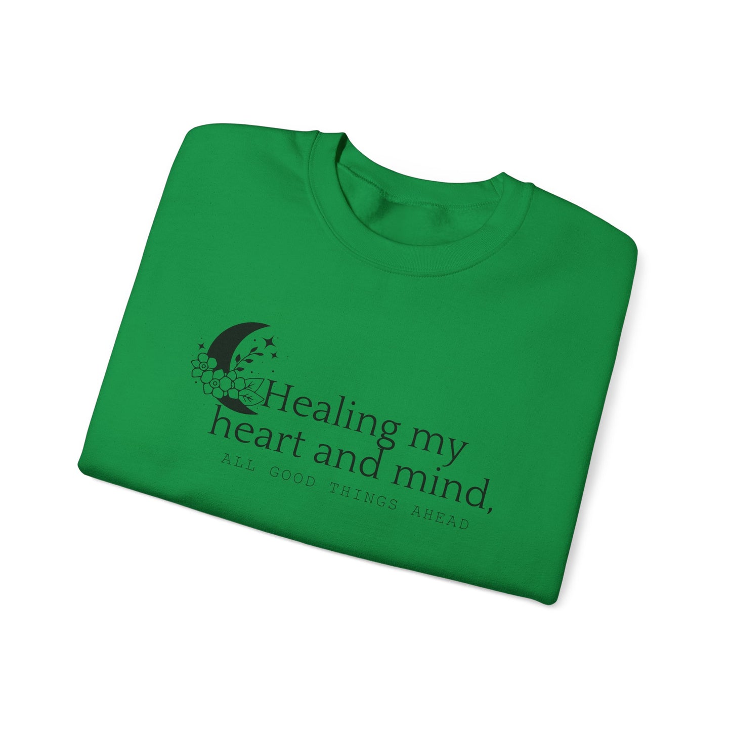 Healing my Heart and Mind Crewneck Sweatshirt