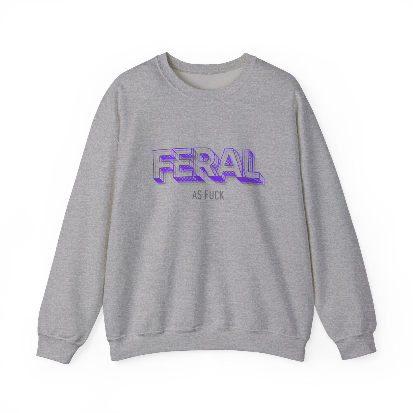 Feral AF Crewneck Sweatshirt