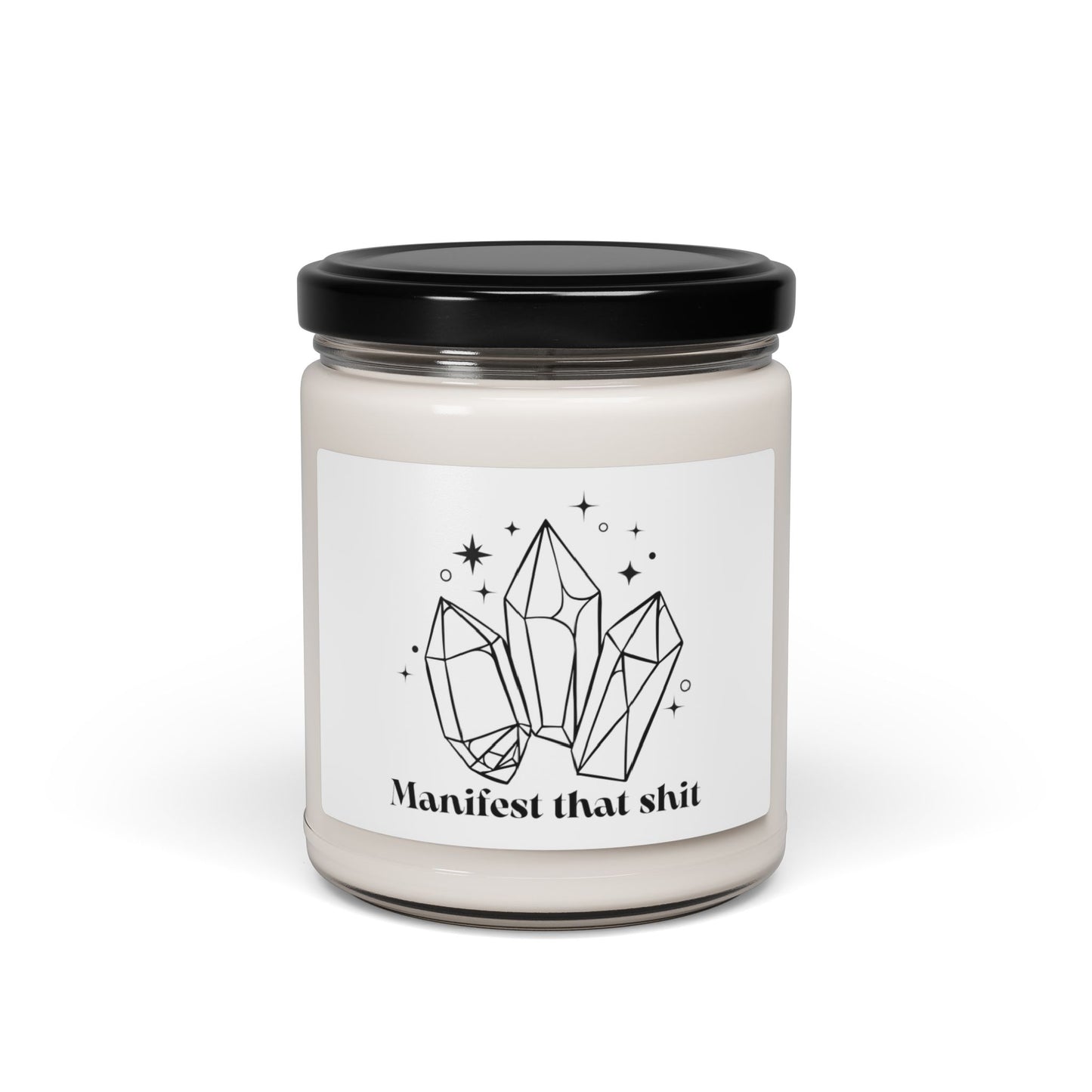 Manifest That Shit Scented Soy Candle, 9oz